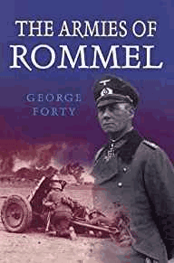 Forty, George - The Armies of Rommel
