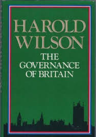 Wilson, Harold - Governance of Britain. 1977, C 1976