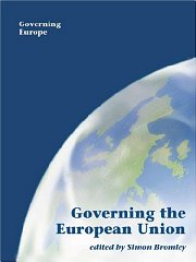 Bromley, Dr Simon (Editor) - Governing the European Union
