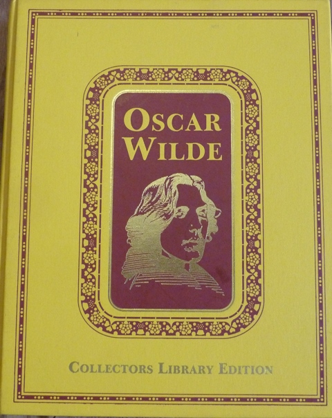 Oscar Wilde - The Complete Works of Oscar Wilde: Facsimile Library Edition (Special Limited Edition