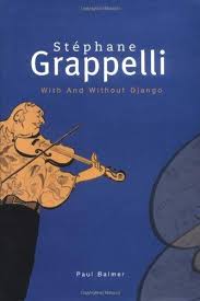 Balmer, Paul - Stephane Grappelli: With and Without Django