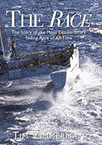 Zimmermann, Tim - The Race: The First Nonstop Round-The-World No-Holds-Barred Sailing Competition