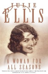 Ellis, Julie - A Woman for All Seasons