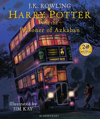 J.K. Rowling - Harry Potter and the Prisoner of Azkaban: Illustrated Edition (Harry Potter Illustrated Edtn)