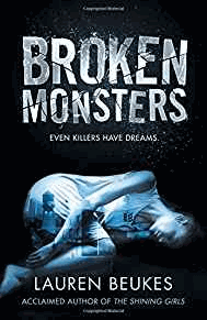 Beukes, Lauren - Broken Monsters