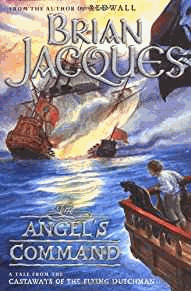 Jacques, Brian - The Angel's Command (Castaways of the Flying Dutchman) (Signed)