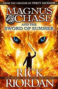 Riordan, Rick - Magnus Chase and the Sword of Summer (Book 1)