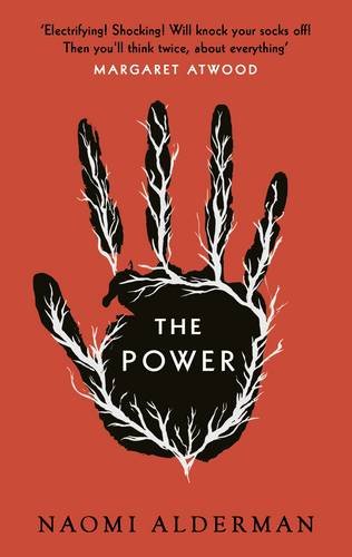 Naomi Alderman - The Power