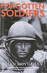 Moynahan, Brian - Forgotten Soldiers