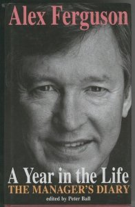 Ferguson, Alex - A Year in the Life