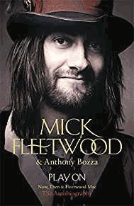 Fleetwood, Mick - Play On: Now, Then and Fleetwood Mac