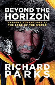 Aylwin, Michael - Beyond the Horizon: Extreme Adventures at the Edge of the World