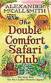 Smith, Alexander McCall - The Double Comfort Safari Club