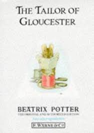 Potter, Beatrix - The Tailor of Gloucester (The Original Peter Rabbit Books)