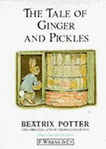 Potter, Beatrix - The Tale of Ginger & Pickles (The Original Peter Rabbit Books)