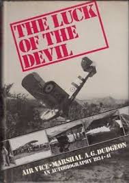 Dudgeon, Tony - Luck of the Devil: An autobiography 1934-41