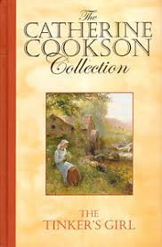 Cookson, Catherine - The Tinker's Girl (The Catherine Cookson Collection)