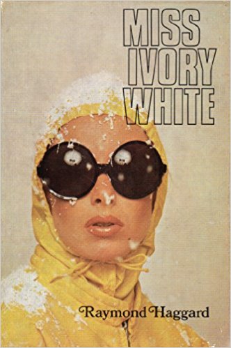 Haggard, Raymond - Miss Ivory White