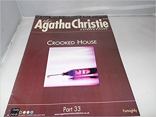 Christie, Agatha - The Agatha Christie Collection Magazine: Part 33:  Crooked House