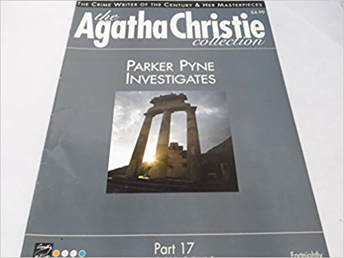 Christie, Agatha - The Agatha Christie Collection Magazine: Part 17: Parker Pyne Investigates