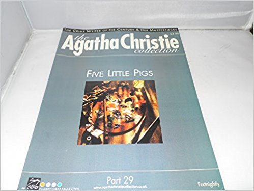 Christie, Agatha - The Agatha Christie Collection Magazine: Part 29: Five Little Pigs