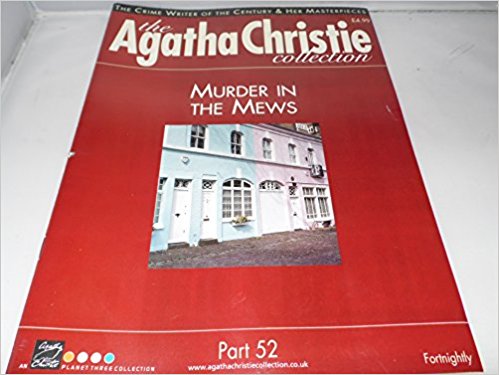 Christie, Agatha - The Agatha Christie Collection Magazine: Part 52: Murder In The Mews