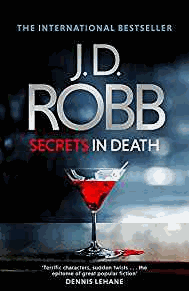Robb, J. D. - Secrets in Death