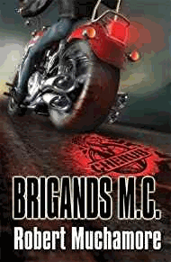 Muchamore, Robert - Brigands M.C.: Book 11 (CHERUB)