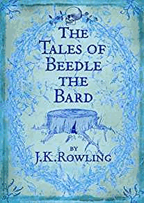Rowling, J. K. - The Tales of Beedle the Bard: Standard Edition
