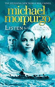 Morpurgo, Michael - Listen to the Moon