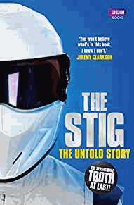 Beaumarche, Simon du - The Stig: The Untold Story (Top Gear)