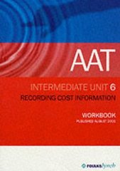 Technicians, Association of Accounting - AAT NVQ: Unit 6 (Aat Workbooks)