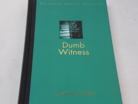 Agatha Christie - Dumb Witness (The Agatha Christie Collection)