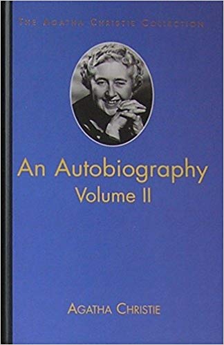 Agatha Christie - An Autobiography Vol II (The Agatha Christie Collection)