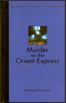 Agatha Christie - Murder on the Orient Express (The Agatha Christie Collection)