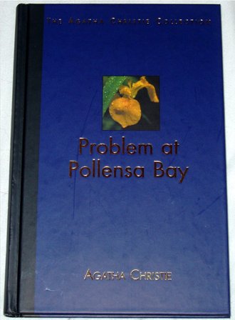 Agatha Christie - Problem at Pollensa Bay (The Agatha Christie Collection)