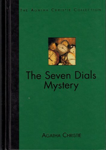 Agatha Christie - The Seven Dials Mystery (The Agatha Christie Collection)