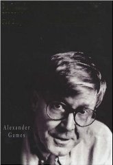 Games, Alexander - Backing into the Limelight: The Biography of Alan Bennett