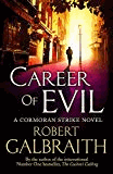 Robert, Galbraith - Career of Evil (Cormoran Strike)