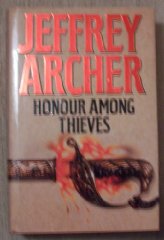 Archer, Jeffrey - Honour Among Thieves