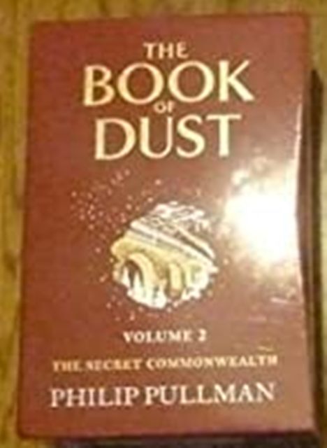 Philip Pullman - The Secret Commonwealth: The Book Of Dust Volume Two - Exclusive Signed Limited Slipcased Edition (Plus Bookmark)