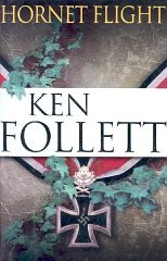 Follett, Ken - Hornet Flight