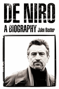 Baxter, John - De Niro: A Biography