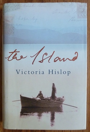 Hislop, Victoria - The Island (First UK edition-first printing)