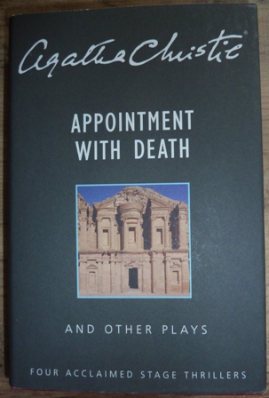 Agatha Christie - Appointment with Death and Other Plays (Agatha Christie Facsimile Edition)