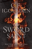 Iggulden, C. F. - The Sword Saint: Empire of Salt Book III