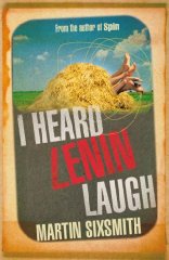 Sixsmith, Martin - I Heard Lenin Laugh