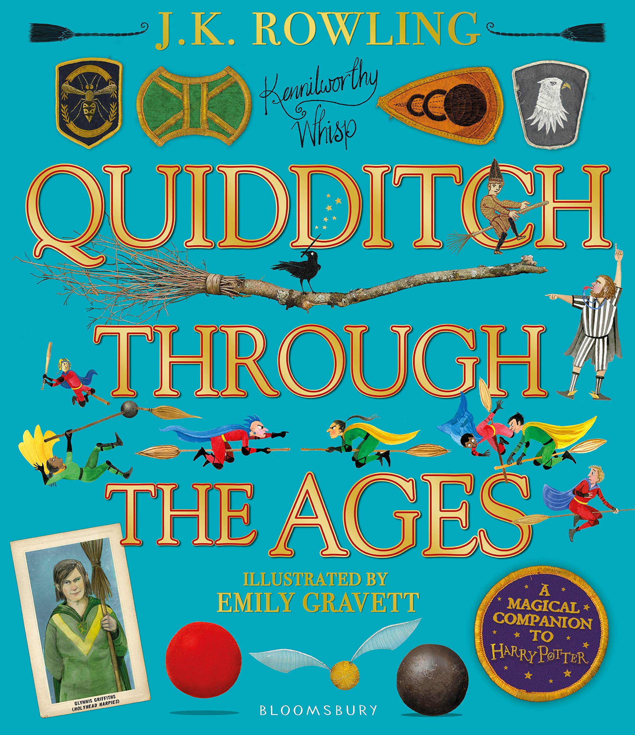 Rowling, J.K. - Quidditch Through the Ages - Illustrated Edition: A magical companion to the Harry Potter stories