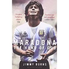 Burns, Jimmy - Maradona: The Hand of God