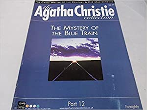 Christie, Agatha - The Agatha Christie Collection Magazine: Part 12: The Mystery of The Blue Train